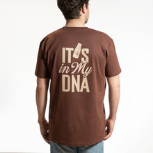 Load image into Gallery viewer, &quot;It&#39;s In My DNA&quot; - Chocolate Tee
